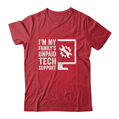Funny I'm My Family's Unpaid Tech Support Computer Engineer Shirt & Hoodie | teecentury