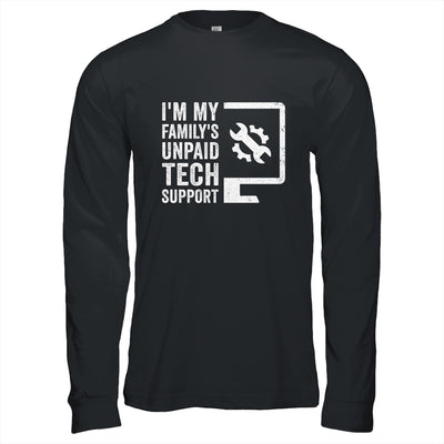 Funny I'm My Family's Unpaid Tech Support Computer Engineer Shirt & Hoodie | teecentury