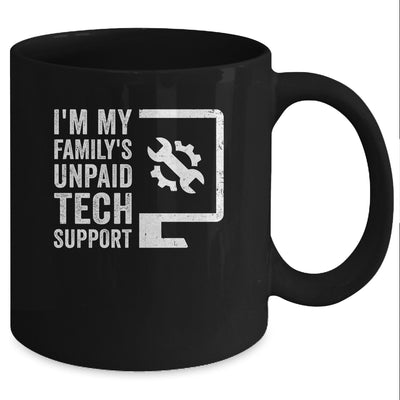 Funny I'm My Family's Unpaid Tech Support Computer Engineer Mug | teecentury