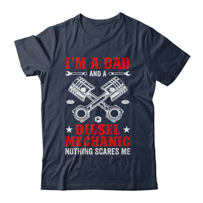 Funny Im A Dad Diesel Mechanic Men Auto Garage Fathers Day Shirt & Hoodie | teecentury