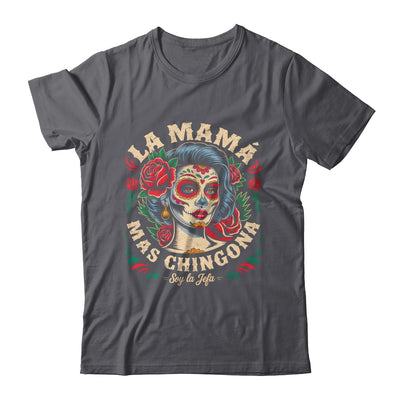 Funny La Mamá Mas Chingona Mexican Strong Women Spanish Shirt & Tank Top | teecentury