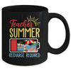 Funny Last Day Of School Teacher Summer Recharge Required Mug | teecentury