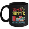 Funny Last Day Of School Teacher Summer Recharge Required Mug | teecentury