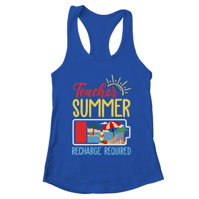 Funny Last Day Of School Teacher Summer Recharge Required Shirt & Tank Top | teecentury