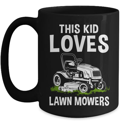 Funny Lawn Mowing For Kids Lawn Mower Farm Gardening Mug | teecentury