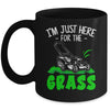 Funny Lawn Mowing Im Just Here For The Grass Lawn Care Mower Mug | teecentury