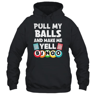 Funny Lucky Bingo For Men Women Make Me Yell Bingo Gambling Shirt & Tank Top | teecentury