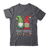 Funny Merry Christmas Gnomes Holiday For Men Women Kids Shirt & Sweatshirt | teecentury