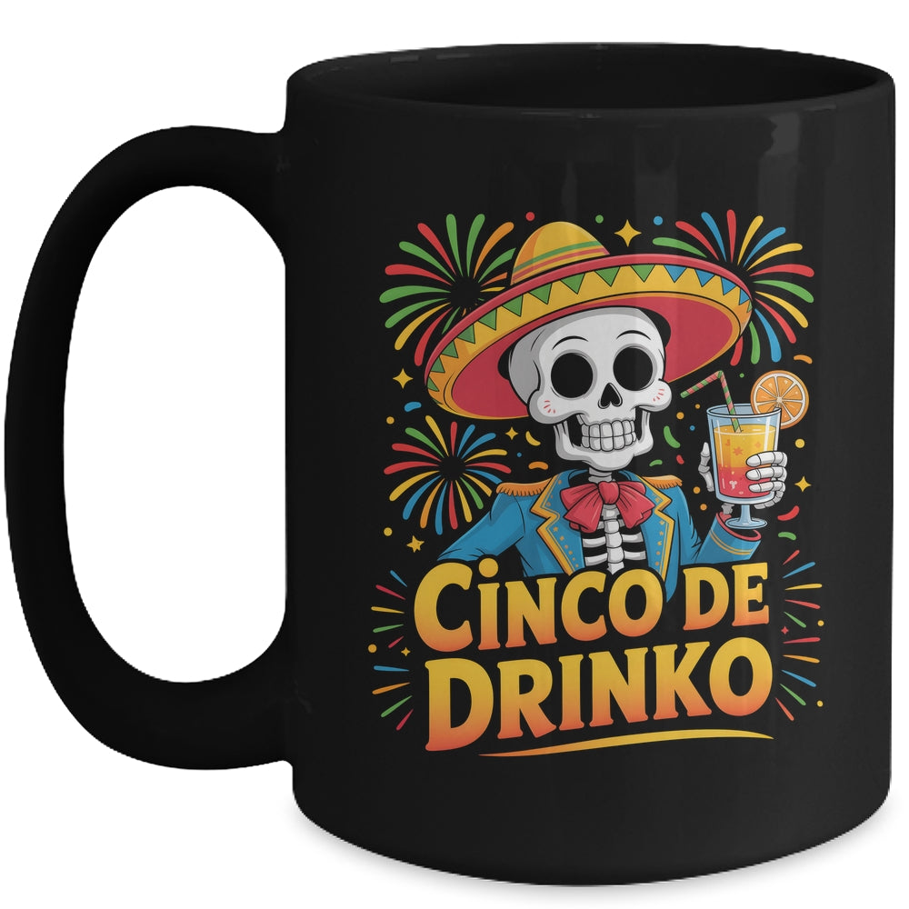 Funny Mexican Cinco De Drinko Cinco De Mayo Fiesta Outfit Mug | teecentury