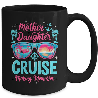 Funny Mom Daughter Vacation Cruise Mother Daughter Trip 2026 Mug | teecentury
