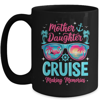 Funny Mom Daughter Vacation Cruise Mother Daughter Trip 2026 Mug | teecentury