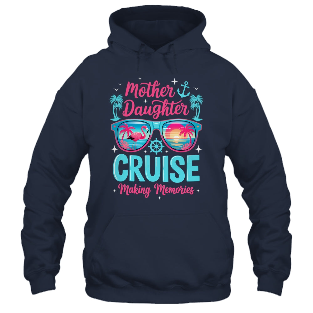 Funny Mom Daughter Vacation Cruise Mother Daughter Trip 2026 Shirt & Tank Top | teecentury