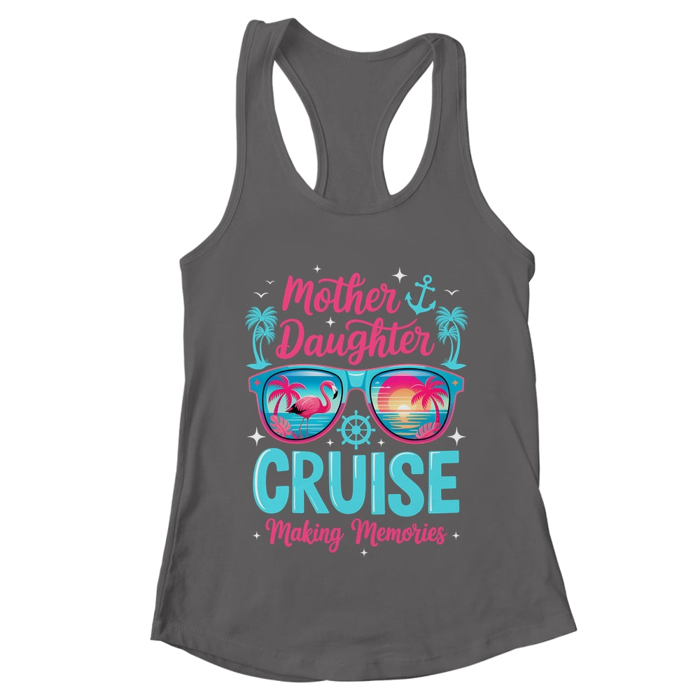 Funny Mom Daughter Vacation Cruise Mother Daughter Trip 2026 Shirt & Tank Top | teecentury