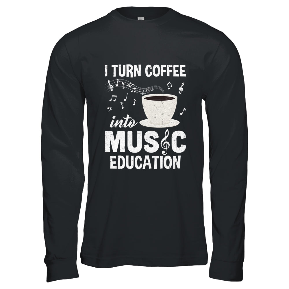 Funny Music Teacher Art For Women Men Musician Coffee Lover Shirt & Hoodie | teecentury