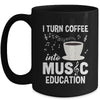 Funny Music Teacher Art For Women Men Musician Coffee Lover Mug | teecentury