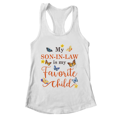 Funny My Son In Law Is My Favorite Child Family Butterfly Shirt & Tank Top | teecentury