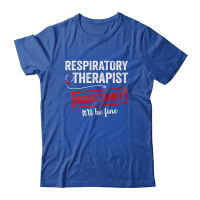 Funny Night Shift Respiratory Therapist For Men Women Shirt & Hoodie | teecentury