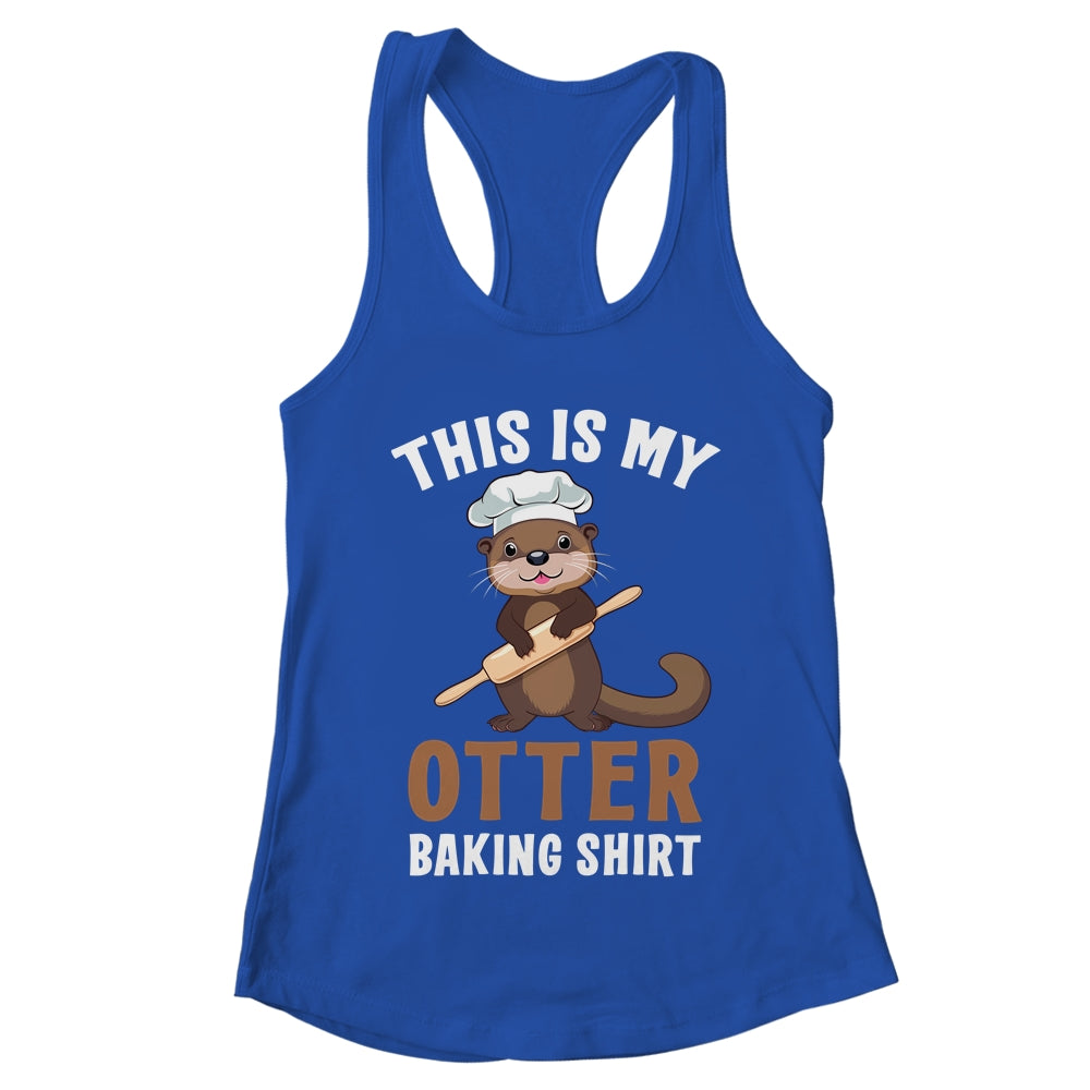 Funny Otter Baking Confectioner Chef Baker For Men Women Shirt & Tank Top | teecentury