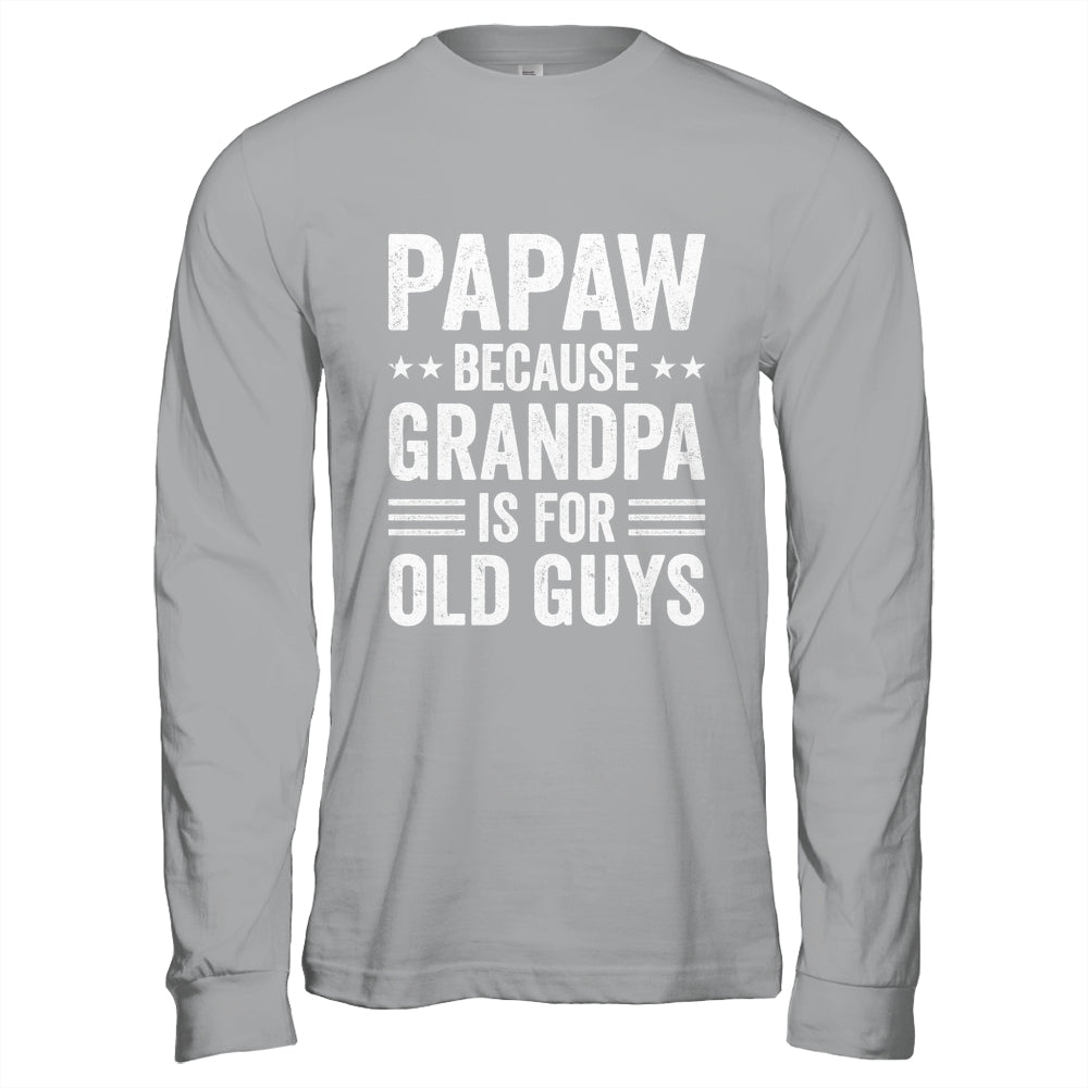 Funny Papaw Art For Grandpa From Grandkids Father's Day Shirt & Hoodie | teecentury