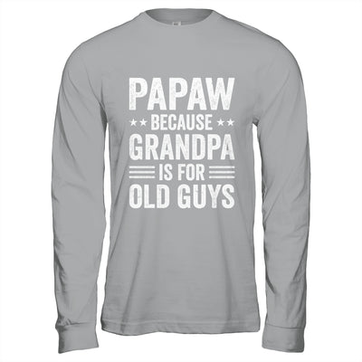 Funny Papaw Art For Grandpa From Grandkids Father's Day Shirt & Hoodie | teecentury