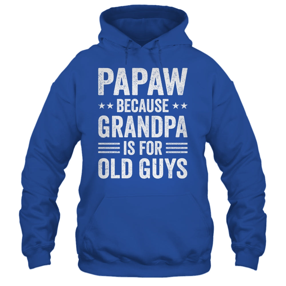 Funny Papaw Art For Grandpa From Grandkids Father's Day Shirt & Hoodie | teecentury