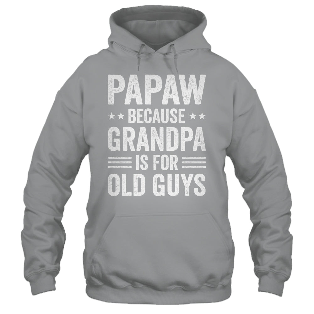 Funny Papaw Art For Grandpa From Grandkids Father's Day Shirt & Hoodie | teecentury
