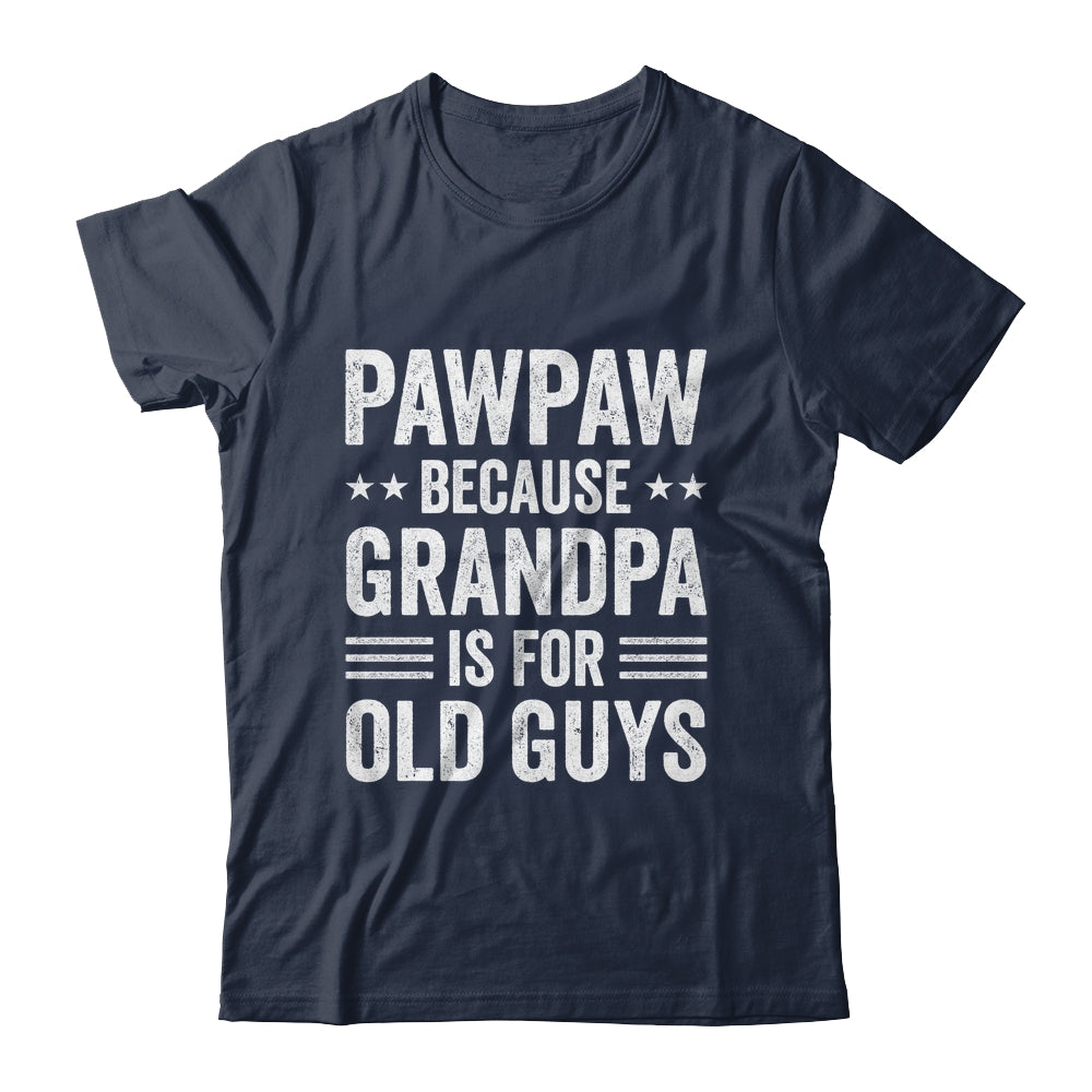 Funny Pawpaw Art For Grandpa From Grandkids Father's Day Shirt & Hoodie | teecentury
