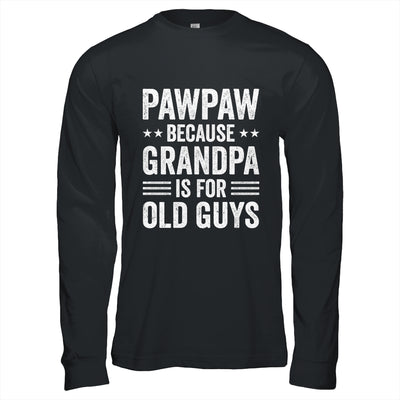 Funny Pawpaw Art For Grandpa From Grandkids Father's Day Shirt & Hoodie | teecentury