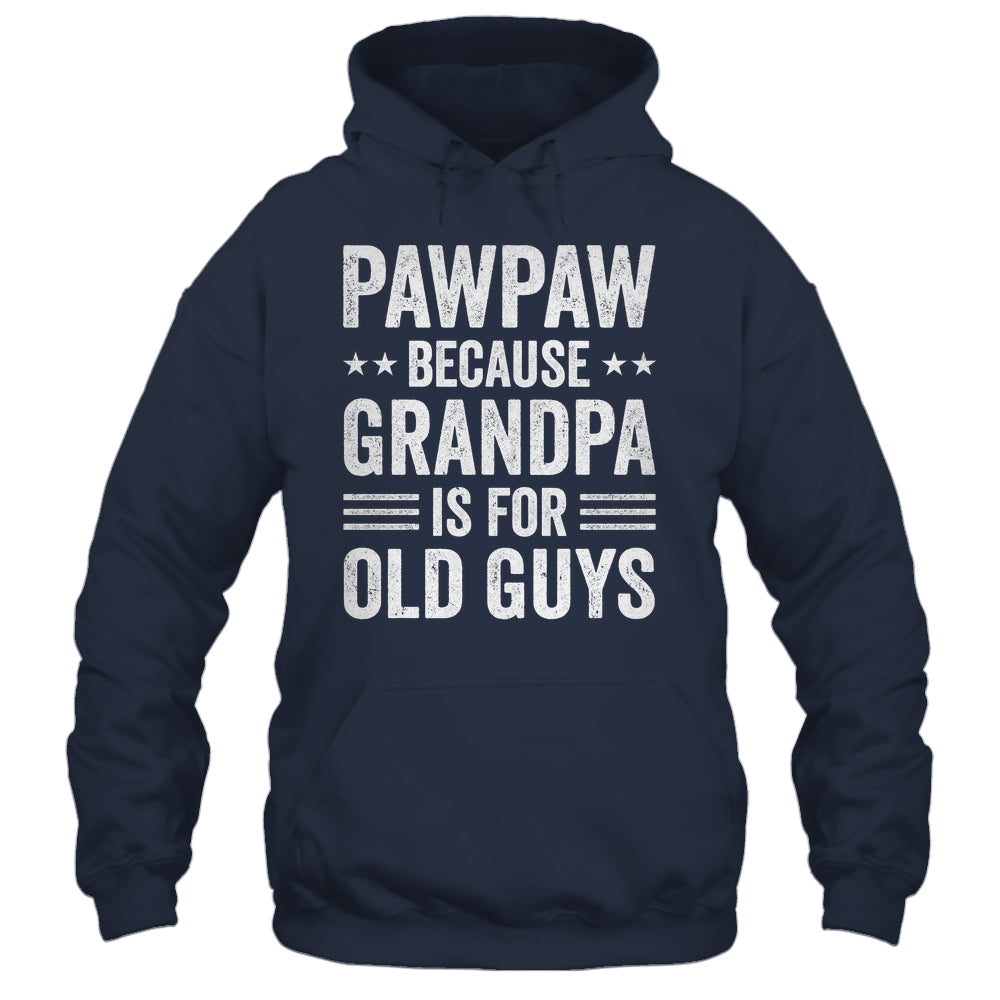 Funny Pawpaw Art For Grandpa From Grandkids Father's Day Shirt & Hoodie | teecentury