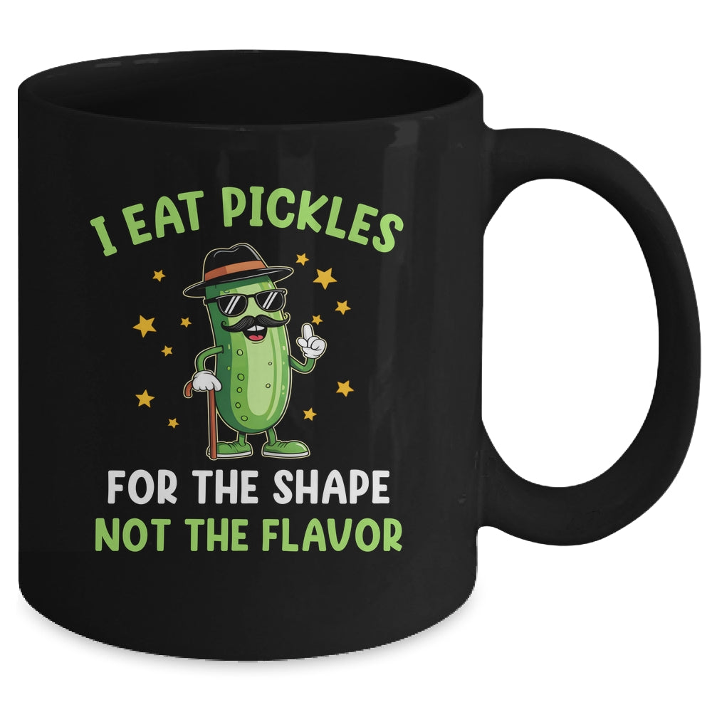 Funny Pickle I Eat Pickles For The Shape Inappropriate Meme Mug | teecentury