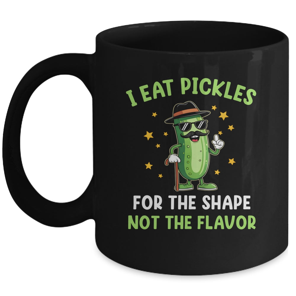 Funny Pickle I Eat Pickles For The Shape Inappropriate Meme Mug | teecentury