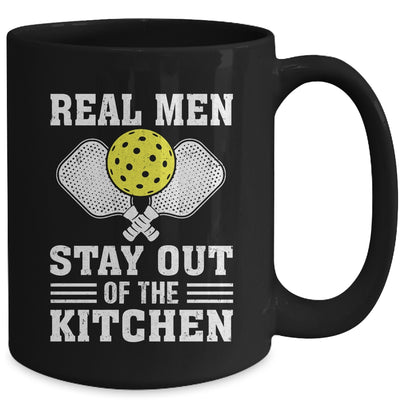 Funny Pickleball Player Design Real Men Stay Out The Kitchen Mug | teecentury