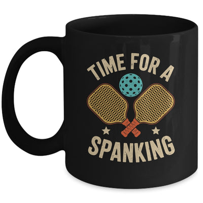 Funny Pickleball Player Paddleball Lover Time For A Spanking Mug | teecentury