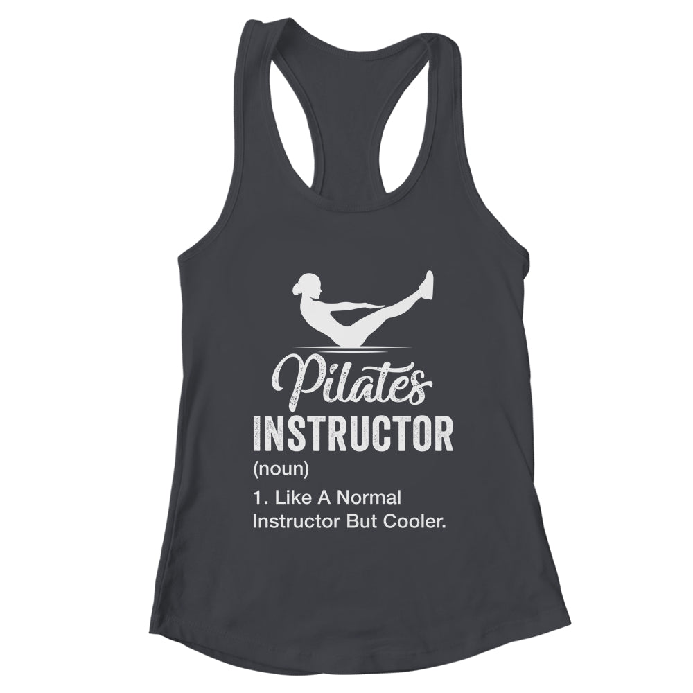 Funny Pilates Instructor Definition Art For Women Girl Shirt & Tank Top | teecentury