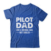 Funny Pilot Art For Dad Men Aviation Airplane Aircraft Pilot Shirt & Hoodie | teecentury