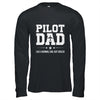 Funny Pilot Dad Fathers Day For Airplane And Aviation Lover Shirt & Hoodie | teecentury