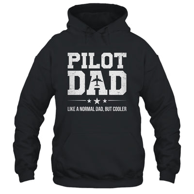Funny Pilot Dad Fathers Day For Airplane And Aviation Lover Shirt & Hoodie | teecentury