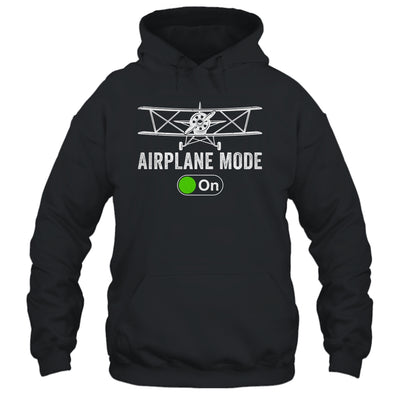 Funny Pilot Flying Airplane Mode For Men Women Shirt & Hoodie | teecentury