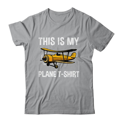 Funny Pilot For Men Airplane This Is My Plane Shirt & Hoodie | teecentury