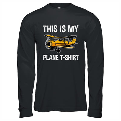 Funny Pilot For Men Airplane This Is My Plane Shirt & Hoodie | teecentury