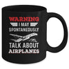 Funny Pilot I May Talk About Airplanes Aviation Airplane Mug | teecentury