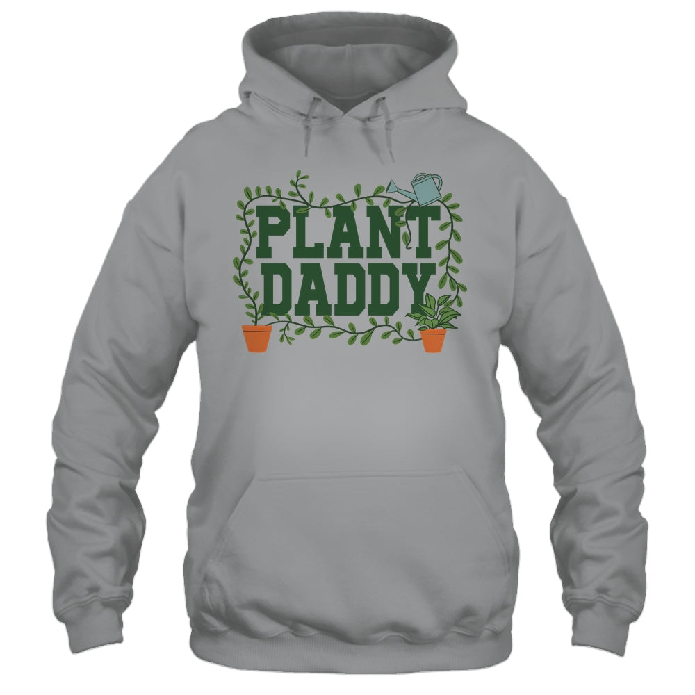 Funny Plant Daddy Botanical Plant Dad Gardening Garden Shirt & Hoodie | teecentury