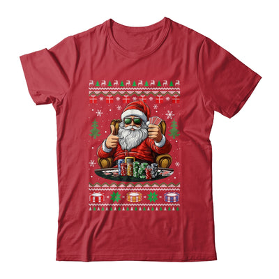 Funny Playing Poker Santa Poker Player Ugly Christmas Men Shirt & Sweatshirt | teecentury