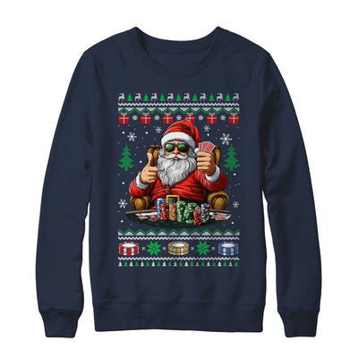 Funny Playing Poker Santa Poker Player Ugly Christmas Men Shirt & Sweatshirt | teecentury