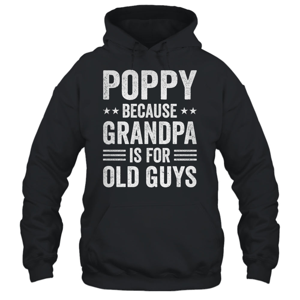 Funny Poppy Art For Grandpa From Grandkids Father's Day Shirt & Hoodie | teecentury