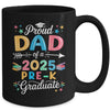Funny Proud Dad Of A Class Of 2025 Pre-K Graduate Mug | teecentury