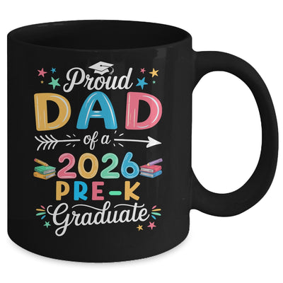Funny Proud Dad Of A Class Of 2026 Pre-K Graduate Mug | teecentury