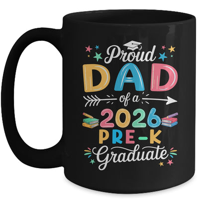 Funny Proud Dad Of A Class Of 2026 Pre-K Graduate Mug | teecentury