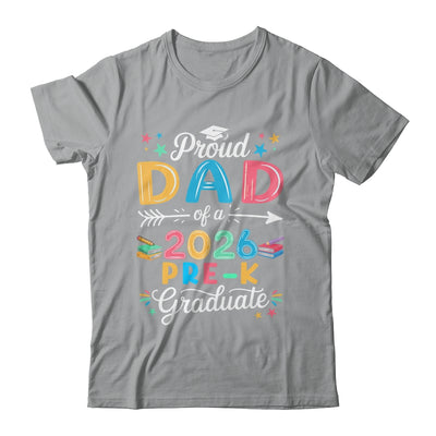 Funny Proud Dad Of A Class Of 2026 Pre-K Graduate Shirt & Hoodie | teecentury