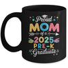 Funny Proud Mom Of A Class Of 2025 Pre-K Graduate Mug | teecentury
